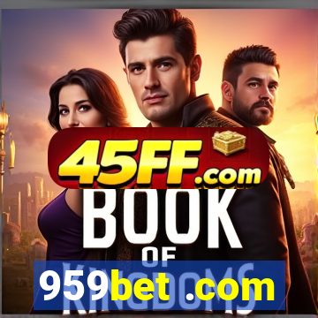 959bet .com
